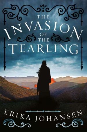 [The Queen of the Tearling 02] • The Invasion of the Tearling